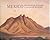 Mexico: A Landscape Revisited/Una Vision De Su Paisaje (English and Spanish Edition)