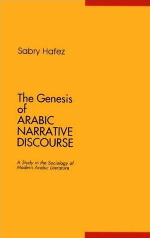 The Genesis Of Arabic Narrative Discourse