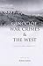 Genocide, War Crimes and th...