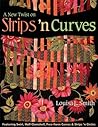 A New Twist on Strips 'n Curves