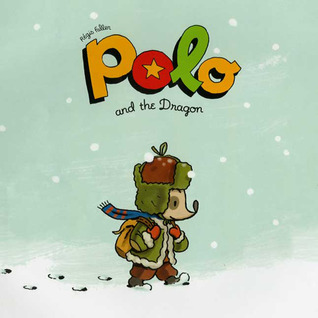 Polo and the Dragon: A Picture Book
