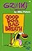 Grimmy: Good Dog, Bad Breath (Mother Goose and Grimm)
