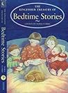The Kingfisher Treasury of Bedtime Stories The Kingfisher Treasury of Bedtime Stories