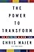 The Power to Transform: 90 ...