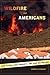 Wildfire and Americans: How to Save Lives, Property, and Your Tax Dollars