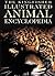 The Kingfisher Illustrated Animal Encyclopedia by David Burnie