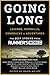 Going Long: Legends, Oddballs, Comebacks & Adventures (Runner's World)