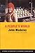 A People's World by John Madeley