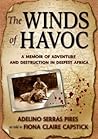 The Winds of Havoc: A Memoir of Adventure and Destruction in Deepest Africa
