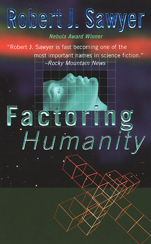 Factoring Humanity (Mass Market Paperback)