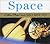 Space (Golden Photo Guide from St. Martin's Press)
