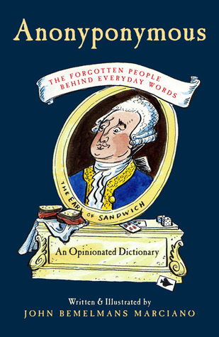 Anonyponymous: The Forgotten People Behind Everyday Words (Hardcover)