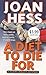 A Diet to Die For (Claire M...