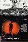 The Industry of Souls by Martin Booth