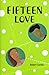 Fifteen Love by Robert Corbet