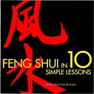 Feng Shui in 10 Simple Lessons (Paperback)