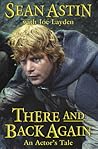 There and Back Again by Sean Astin