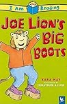 Joe Lion's Big Boots (I Am Reading) Joe Lion's Big Boots (I Am Reading)