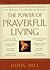 The Power of Prayerful Livi...