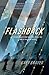 Flashback by Gary Braver