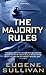 The Majority Rules