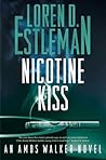 Nicotine Kiss (Amos Walker, #18)