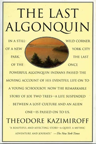 The Last Algonquin (Paperback)