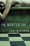 The Winter Zoo: A Novel