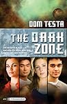 The Dark Zone (Galahad, #4) The Dark Zone (Galahad, #4)