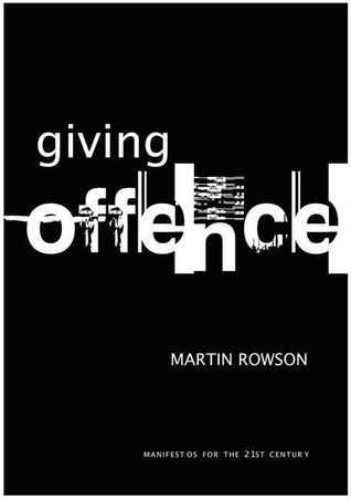 Giving Offence (Manifestos for the 21st Century)