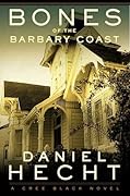Bones of the Barbary Coast