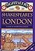 Shakespeare's London: A Gui...