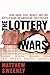 The Lottery Wars: Long Odds...