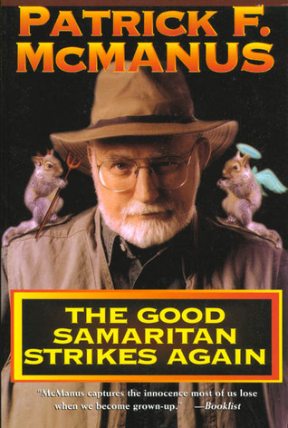 The Good Samaritan Strikes Again (Paperback)