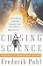 Chasing Science: Science as a Spectator Sport