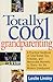 Totally Cool Grandparenting: A Practical Handbook of Tips, Hints, & Activities for the Modern Grandparent