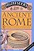 Ancient Rome: A Guide to th...