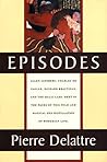 Episodes (Graywolf Memoir)