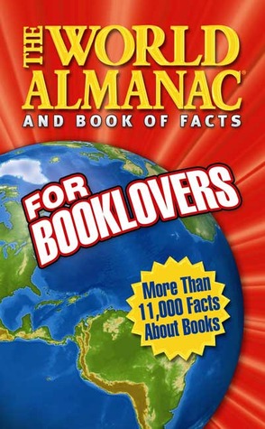 The World Almanac and Book of Facts for Booklovers