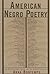 American Negro Poetry by Arna Bontemps