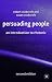 Persuading People: An Intro...