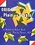 Origami, Plain And Simple by Robert Neale