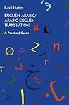 English-Arabic/Arabic-English Translation: A Practical Guide