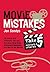 Movie Mistakes: Take 5