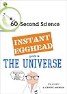 Instant Egghead Guide: The Universe: The Universe
