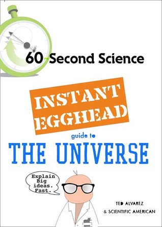 Instant Egghead Guide: The Universe: The Universe