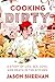 Cooking Dirty: A Story of L...