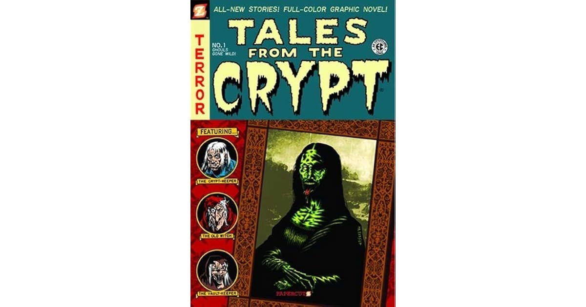 Tales from the Crypt 1 Ghouls Gone Wild by Don McGregor