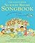 The Kingfisher Nursery Rhyme Songbook: With Easy Music to Play for Piano and Guitar