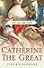 Catherine the Great by Virginia Rounding